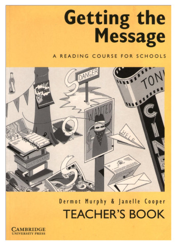 Getting the Message Teacher's guide for all 3 levels: A Reading Course for Schools