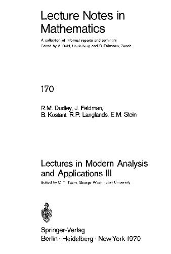 Lectures in Modern Analysis and Applications III