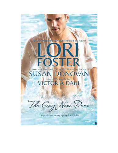 The Guy Next Door: Ready, Set, Jett; Gail's Gone Wild; Just One Taste