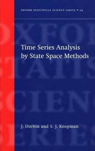 Time Series Analysis by State Space Methods (Oxford Statistical Science Series)