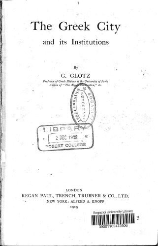 The Greek City and Its Institutions (History of Civilization)