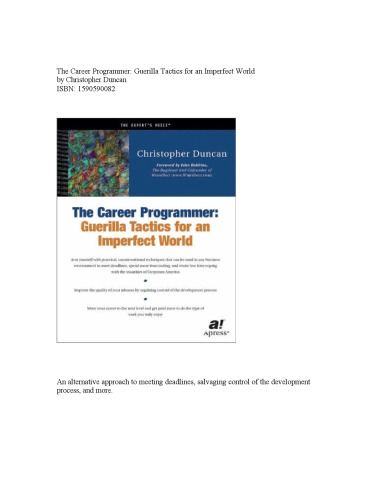 The career programmer: guerilla tactics for an imperfect world