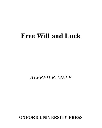 Free Will and Luck