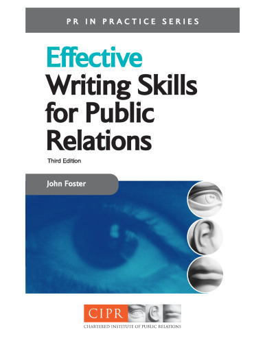 Effective Writing Skills for Public Relations (PR in Practice)