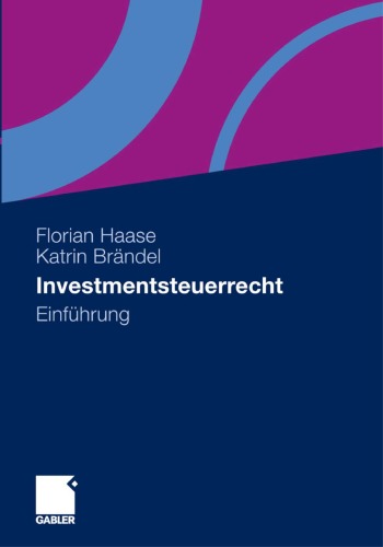 Investmentsteuerrecht: Einführung