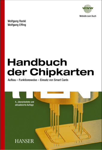 Handbuch der Chipkarten. Aufbau, Funktionsweise, Einsatz von Smart Cards