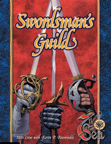 Swordsman's Guild (7th Sea Roleplaying Game)
