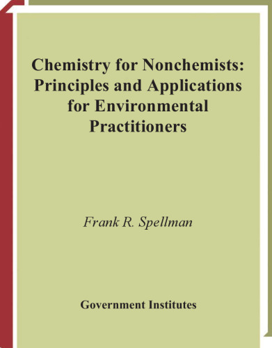 Chemistry for Nonchemists: Principles and Applications for Environmental Practitioners