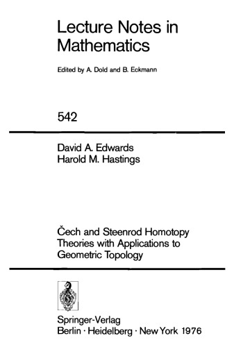 Čech and Steenrod Homotopy Theories with Applications to Geometric Topology