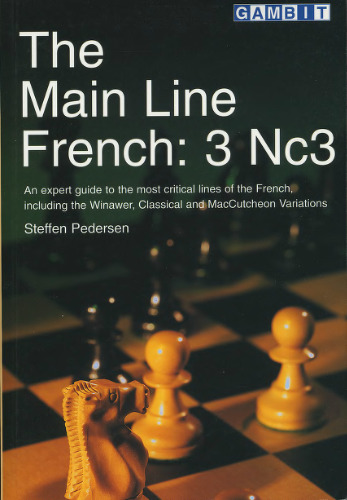 The Main Line French: 3 Nc3