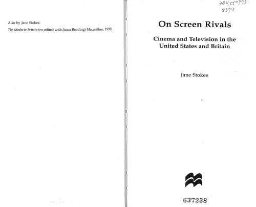 On Screen Rivals: Cinema and Television in the United States and Britain