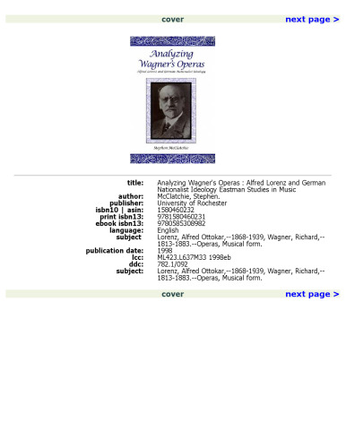 Analyzing Wagner's Operas: Alfred Lorenz and German Nationalist Ideology (Eastman Studies in Music)