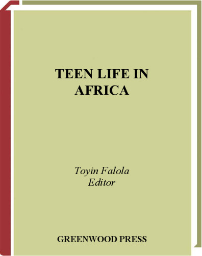 Teen Life in Africa (Teen Life around the World)