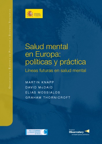 Salud mental en Europa: políticas y práctica. Líneas futuras en salud mental