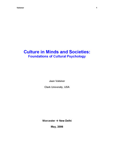 Culture in Minds and Societies: Foundations of Cultural Psychology