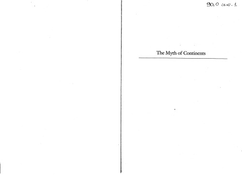 The Myth of Continents: A Critique of Metageography