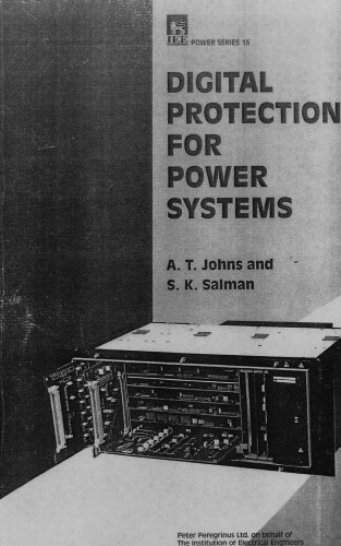 Digital Protection for Power Systems (Power & Energy Series)