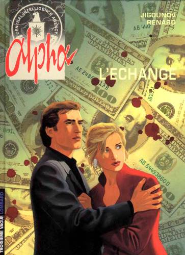 Alpha, tome1: L'échange