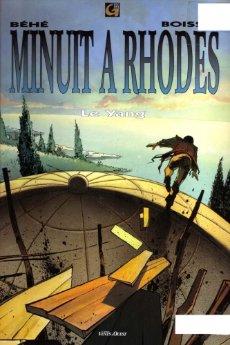 Minuit à Rhodes - 2. Le Yang