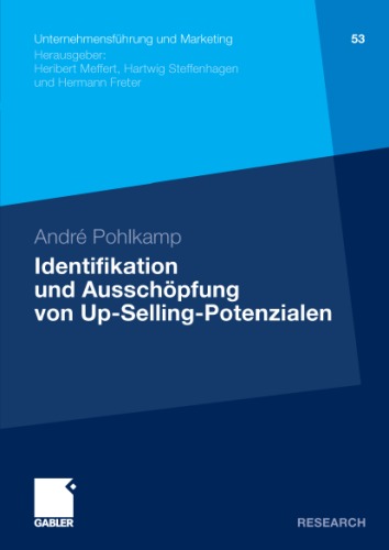 Identifikation und Ausschöpfung von Up-Selling-Potenzialen: Ein Beitrag zur Segmentierung von Aufsteigern
