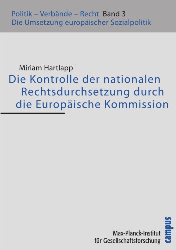 Die Kontrolle der nationalen Rechtsdurchsetzung durch die Europäische Kommission