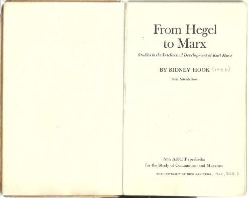 From Hegel to Marx: Studies in the Intellectual Development of Karl Marx (A Morningside Book)