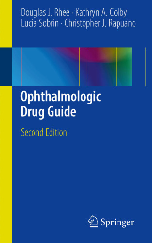Ophthalmologic Drug Guide, Second Edition