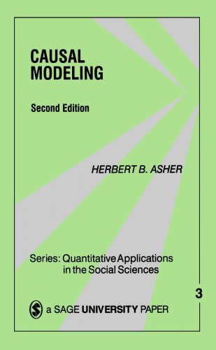 Causal Modeling (Quantitative Applications in the Social Sciences)
