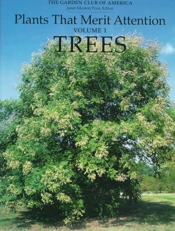 Plants That Merit Attention: Trees