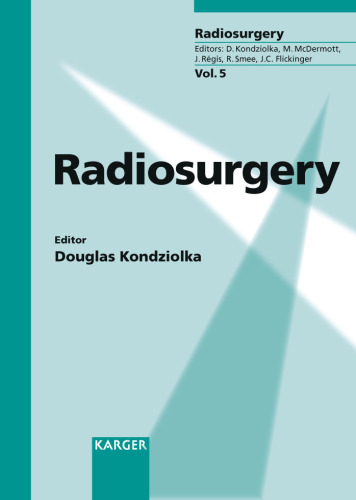 Radiosurgery: 6th International Stereotactic Radiosurgery Society Meeting, Kyoto, June 22-26, 2003