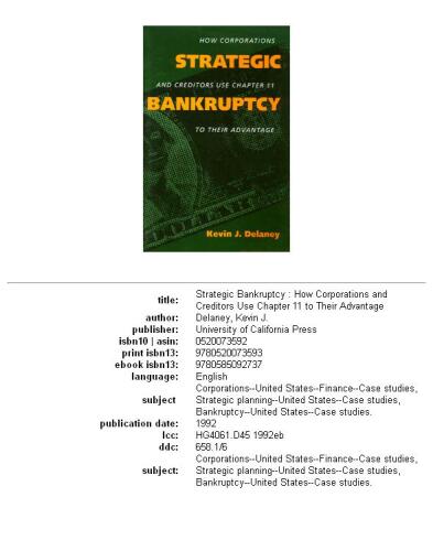 Strategic Bankruptcy: How Corporations and Creditors Use Chapter 11 to Their Advantage