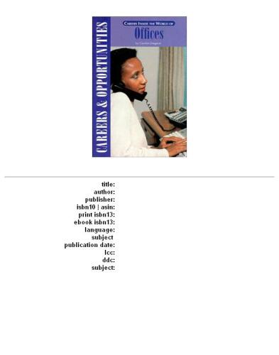 Careers Inside the World of Offices (Careers and Opportunities)