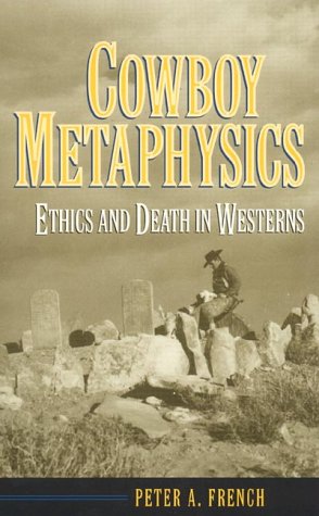 Cowboy Metaphysics