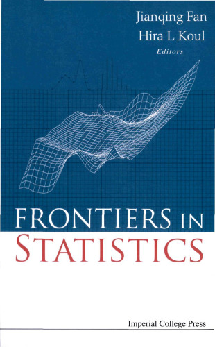 Frontiers in statistics: dedicated to Peter John Bickel in honor of his 65th birthday