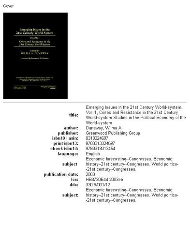 Emerging Issues in the 21st Century World-System, Volume 1 (Contributions in Economics and Economic History, No. 230)