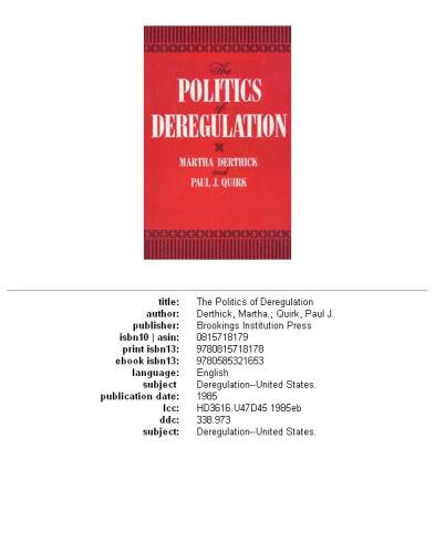 The Politics of Deregulation