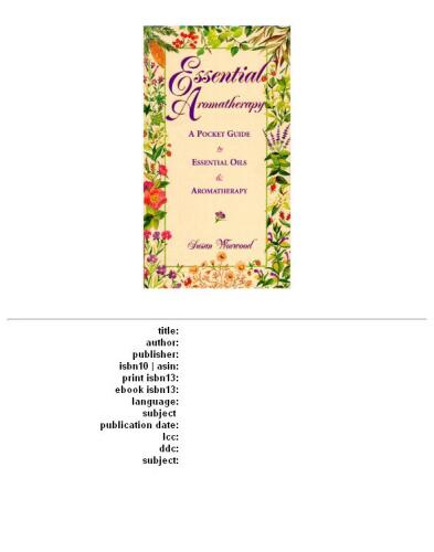 Essential Aromatherapy: A Pocket Guide to Essential Oils and Aromatherapy