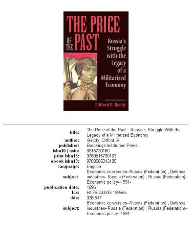 The Price of the Past: Russia's Struggle With the Legacy of a Militarized Economy