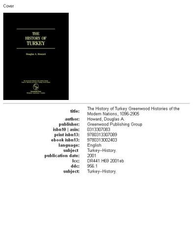 The History of Turkey: (The Greenwood Histories of the Modern Nations)