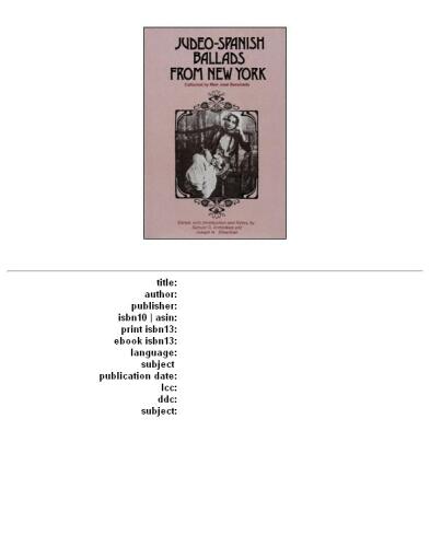 Judeo-Spanish Ballads from New York: Collected by Maír José Bernardete