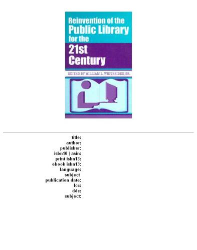 Reinvention of the Public Library for the 21st Century