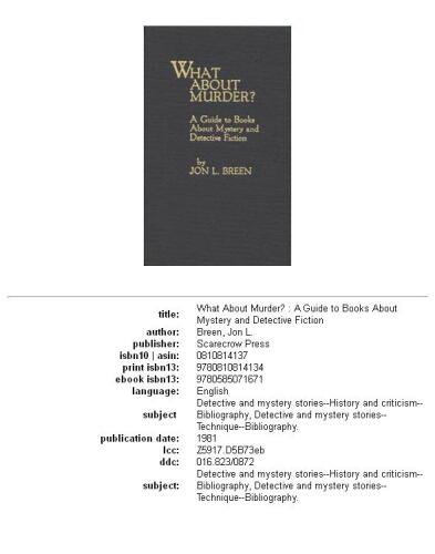 What About Murder? A Guide to Books About Mystery and Detective Fiction