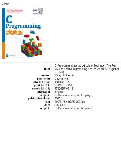 C Programming for the Absolute Beginner (For the Absolute Beginner (Series).)