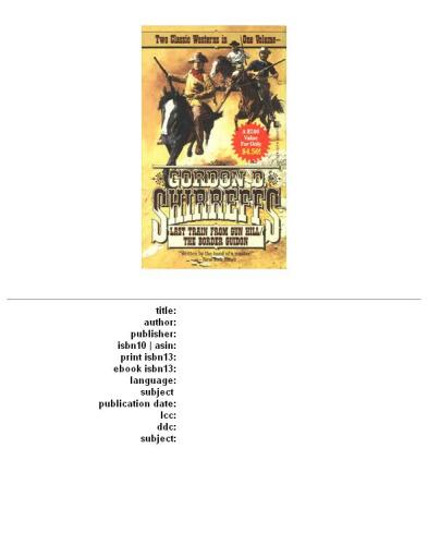 Last Train from Gun Hill the Border Guidon