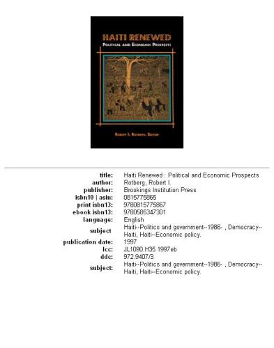 Haiti Renewed: Political and Economic Prospects