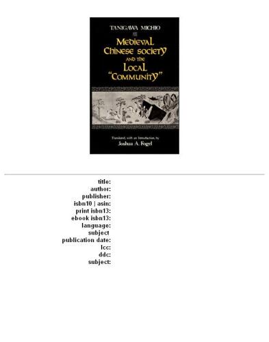 Medieval Chinese Society and the Local 'Community'