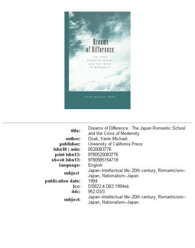 Dreams of Difference: The Japan Romantic School and the Crisis  of Modernity