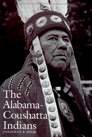 The Alabama-Coushatta Indians (Centennial Series of the Association of Former Students, Texas a & M University)