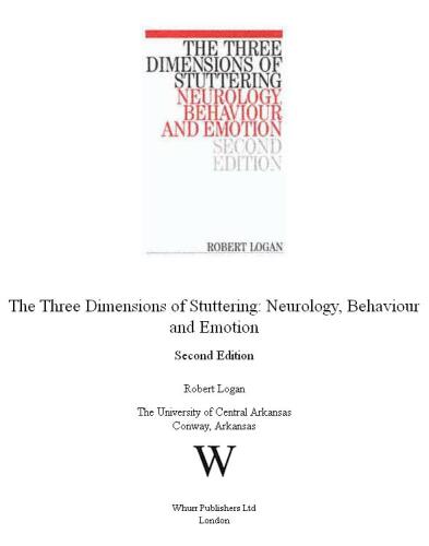 The Three Dimensions of Stuttering: Neurology, Behaviour and Emotion