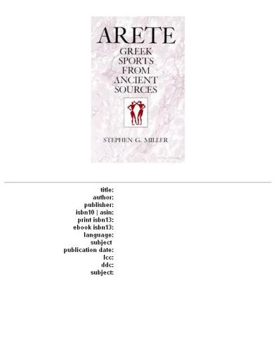 Arete: Greek Sports from Ancient Sources, Expanded edition